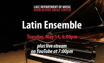 Latin Ensemble, Tuesday, May 14, 6:00pm, plus live stream on YouTube beginning at 7:00pm. A piano sits open, ready for performance