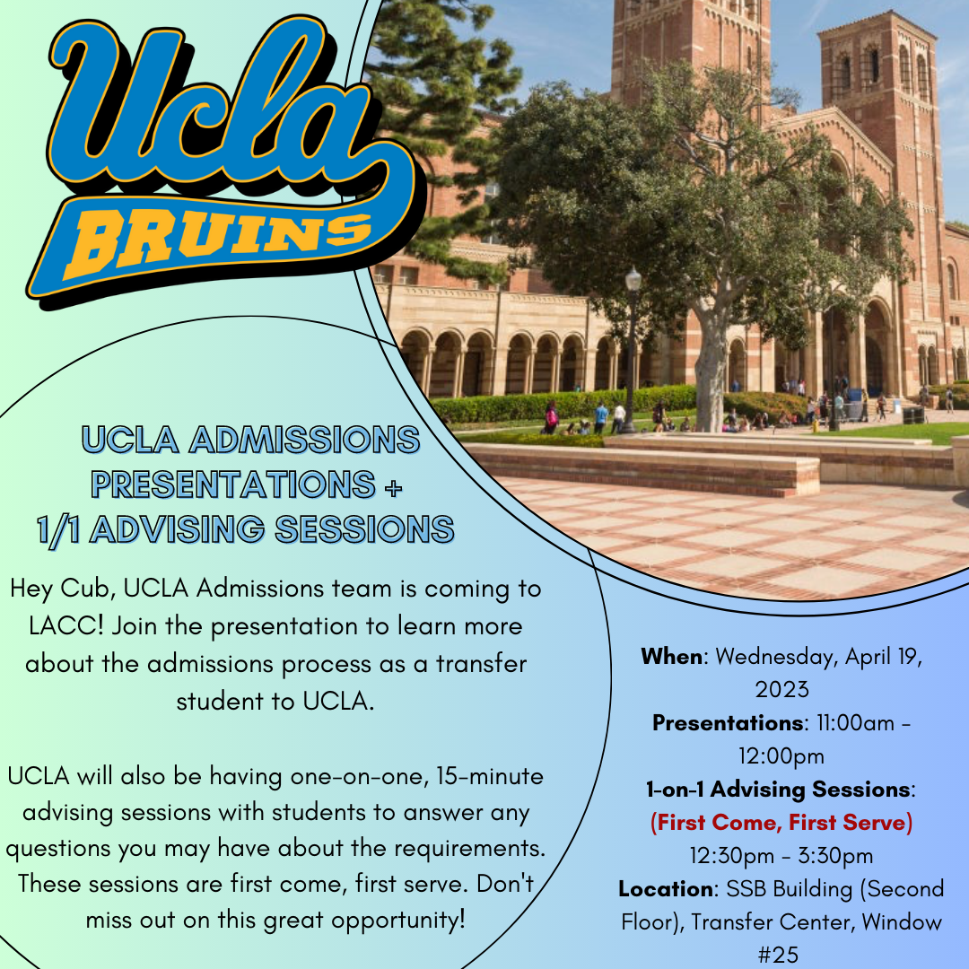 UCLA Admissions Presentation & 1:1 advising appointments.