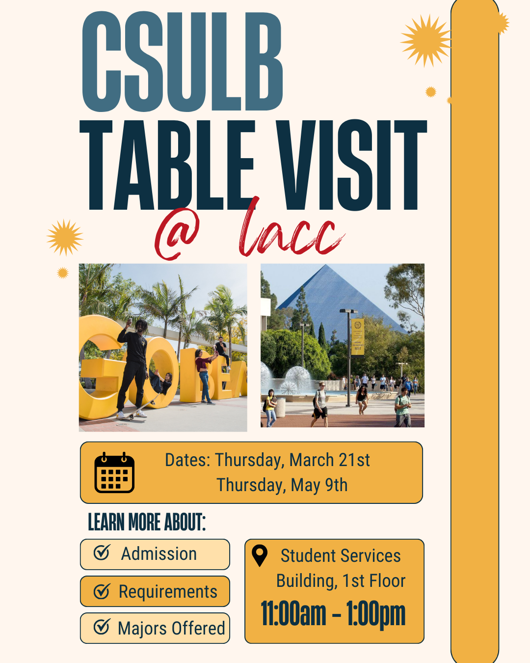 Flyer of CSULB Table visit happening March 21st and May 9th from 11:00am-1:00pm at LACC