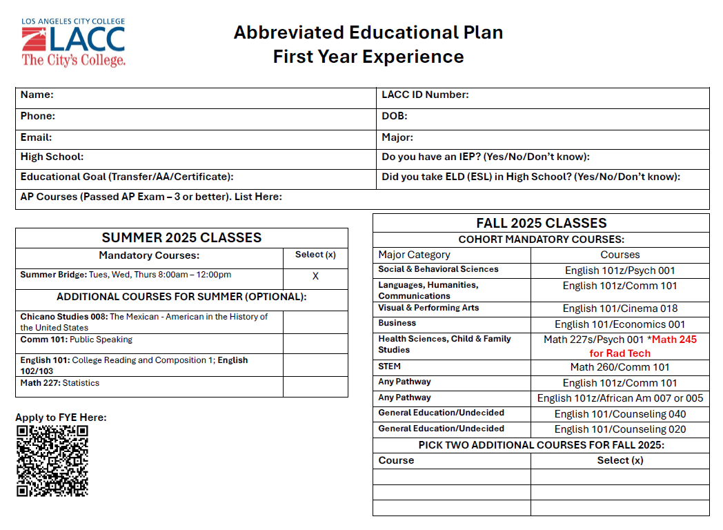 Abbreviated Educational Plan form for LACC's First Year Experience program. Includes sections for student contact and academic information, required Summer Bridge class, optional summer courses, and Fall 2025 cohort courses organized by major. Also includes a QR code to apply for the FYE program.